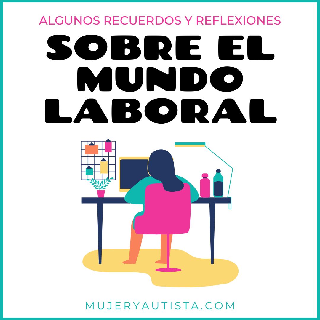 Sobre el mundo laboral.